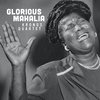 Kronos Quartet - Glorious Mahalia - Import LP Record
