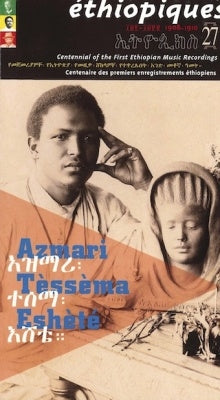 Azmari Tessema Eshete - Ethiopiques 27 -Centennial Of The First Ethiopian Music Recordings - Import 2 CD