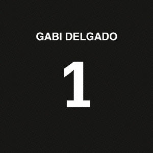 Gabi Delgado - 1 - Japan Mini LP CD