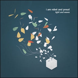 I Am Robot And Proud - Light And Waves - Japan CD