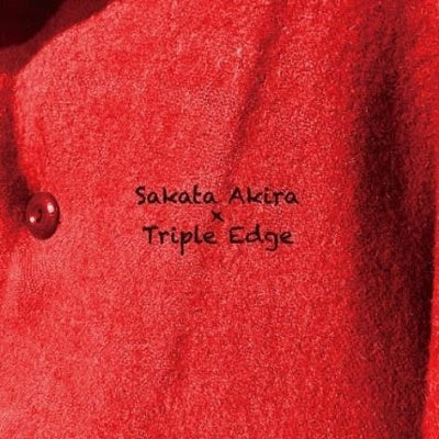 Akira Sakata / Masayasu Tzboguchi / Takeharu Hayakawa / Fujikake Masataka - Akira Sakata x Triple Edge [FDR-1040] - Japan CD