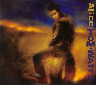 Tom Waits - Alice - Import CD