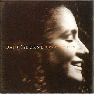 Joan Osborne - How Sweet It Is - Import CD