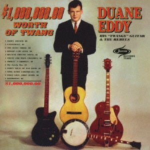 Duane Eddy - $1.000.000.00 Worth Of Twang - Japan CD