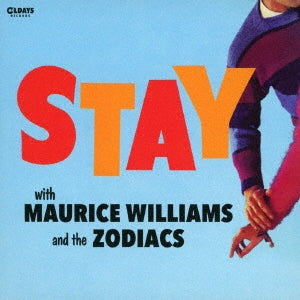 Maurice Williams & The Zodiacs - Stay - Japan CD
