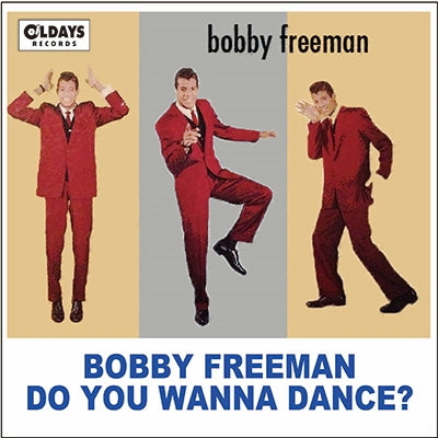 Bobby Freeman - Do You Wanna Dance - Japan CD Bonus Track