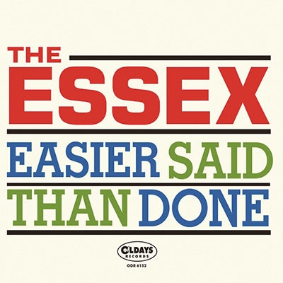 The Essex - Easier Said Than Done - Japan CD Bonus Track