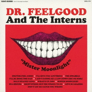 Dr. Feelgood And The Interns - Mister Moonlight - Japan CD