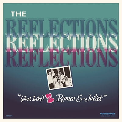 The Reflections - Romeo & Juliet - Japan CD Bonus Track