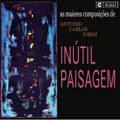 Eumir Deodato - Inutil Paisagem (As Maiores Composicoes De Antonio Carlos Jobim) - Japan CD Bonus Track