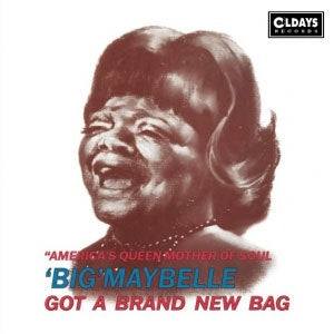 Big Maybelle - Got A Brand New Bag - Japan CD Bonus Track
