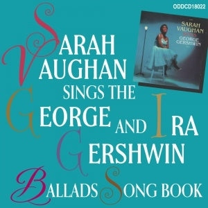 Sarah Vaughan - Sings The George & Ira Gershwin Ballads Song Book - Japan CD