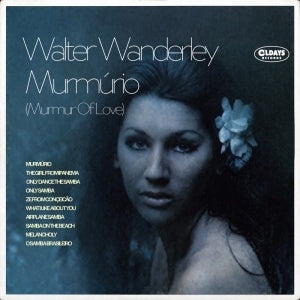 Walter Wanderley - Murmúrio - Japan CD Bonus Track