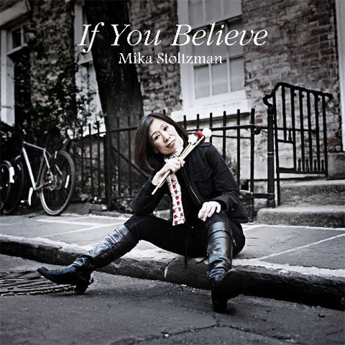 Mika Stoltzman - If You Believe - Japan HQCD