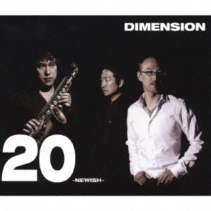 DIMENSION - 20 ～NEWISH～ - Japan CD