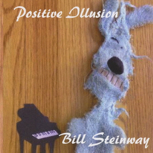 Bill Steinway - Positive Illusions - Japan CD