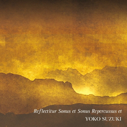 Kiyonori Sokabe - Reflectitur Sonus Et Sonus Repercussus Et - Japan CD