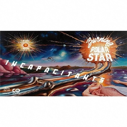 Incapacitants - Burning Polar Star - Japan 8cm CD single Limited Edition