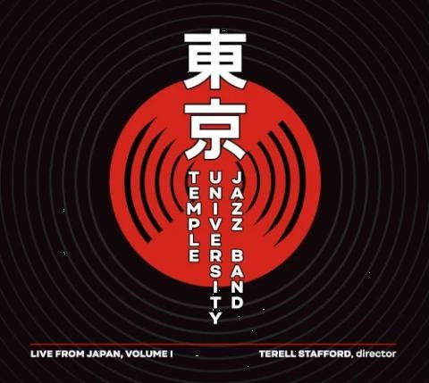Temple University Jazz Band 、 Terell Stafford - LIVE FROM JAPAN VOLUME I - Japan CD