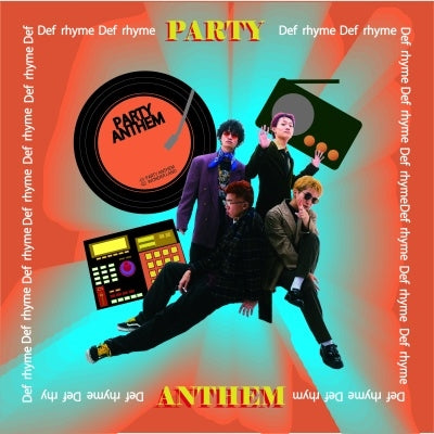 Def Rhyme - Party Anthem - Japan CD single