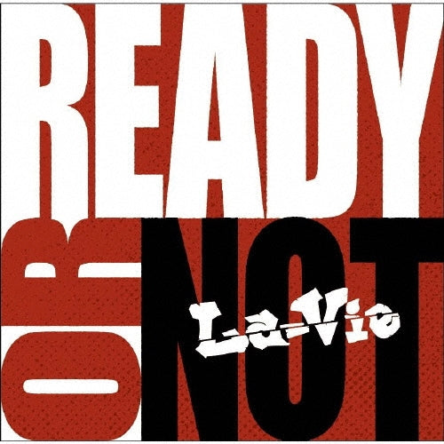 La-Vie - READY OR NOT - Japan CD