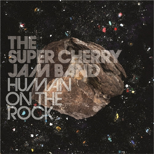 The Super Cherry Jam Band - HUMAN ON THE ROCK - Japan CD