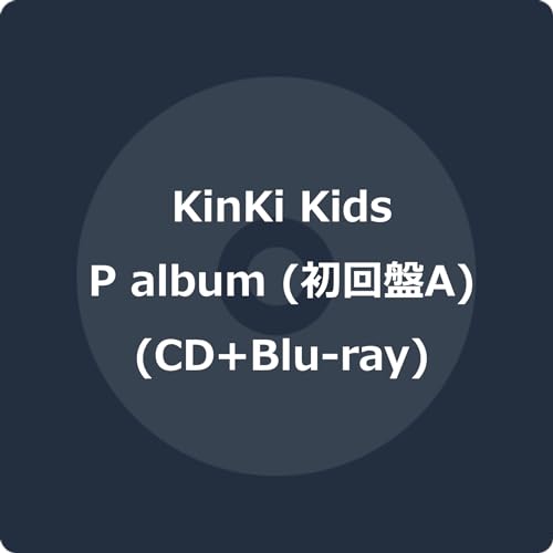 Kinki Kids - P Album  - Japan CD+Blu-ray Disc + Booklet / Type ABonus Track Limited Edition