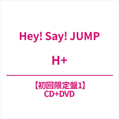 Hey! Say! Jump - H+ Type 1 - Japan CD+DVD+Special Photo Book+Lyrics Booklet Limited Edition