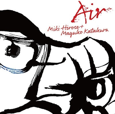 Hirose, Miki / Katakura, Mayuko - Air - Japan CD