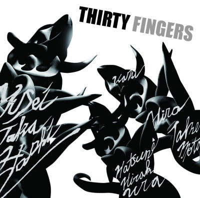 Yusei Takahashi + Takemoto Kazuhiro + Hatsune Hirakura - Thirty Fingers - Japan CD