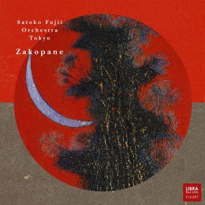 Satoko Fujii Orchestra Tokyo - Zakopane - Japan CD
