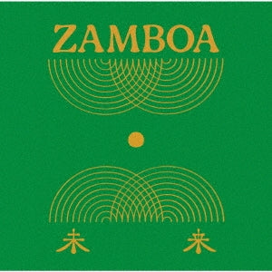 Zamboa - Mirai - Japan CD