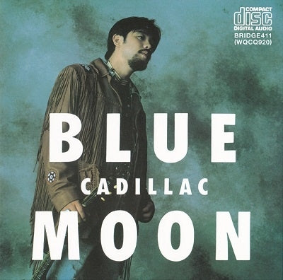 Cadillac - Blue Moon +1 - Japan CD Bonus Track