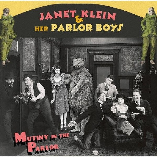 Janet Klein And Her Parlor Boys - Mutiny In The Parlor - Japan CD
