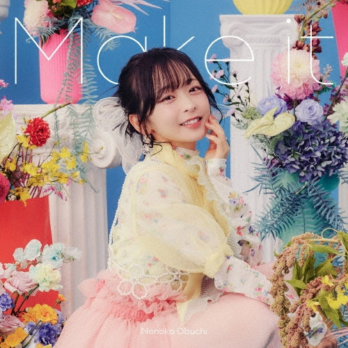 Nonoka Obuchi - Make It - Japan CD single