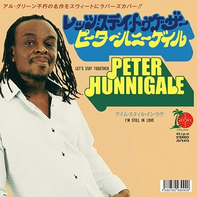 Peter Hunnigale - Let's Stay Together / I'm Still In Love - Japan 7inch Record
