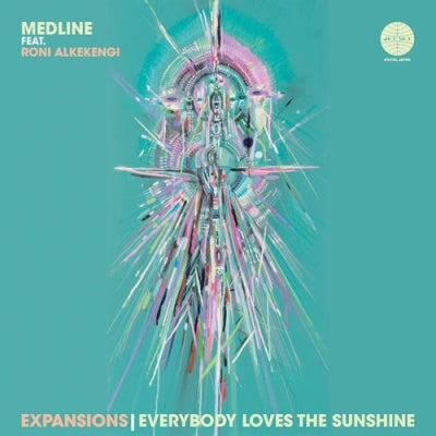 Medline - Expansions (45 Edit) / Everybody Loves The Sunshine - Japan Vinyl 7 inch Single Record