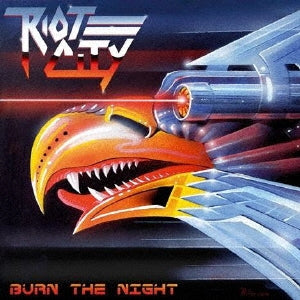 Riot City - Burn The Night - Japan CD