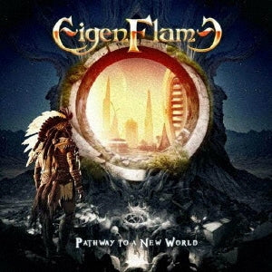 Eigenflame - Pathway To A New World - Japan CD Bonus Track