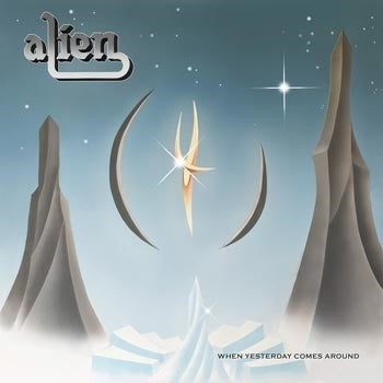 Alien (Rock) - When Yesterday Comes Around - Japan CD