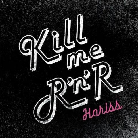 Hariss - KILL ME ROCK'N'ROLL - Japan CD