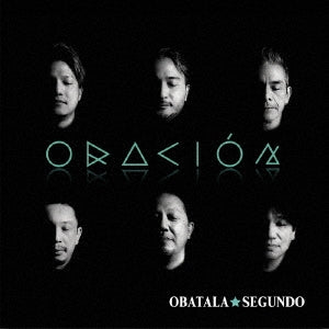 OBATALA SEGUNDO - oration - Japan CD