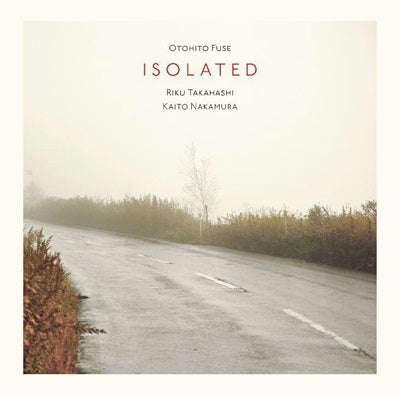 Otohito Fuse - Isolated - Japan CD