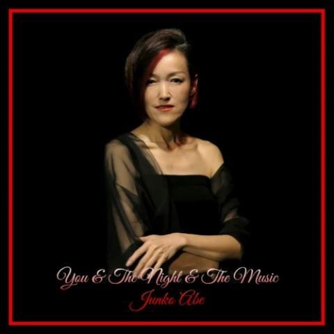 Junko Abe - You and The Night and The Music - Japan CD