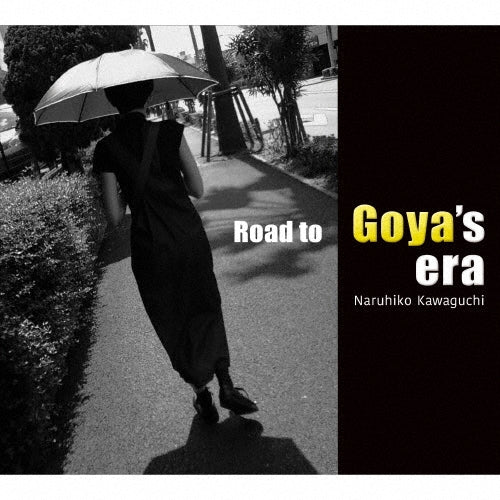Shigehiko Kawaguchi - Goya No Ikita Spain Yori - Japan CD
