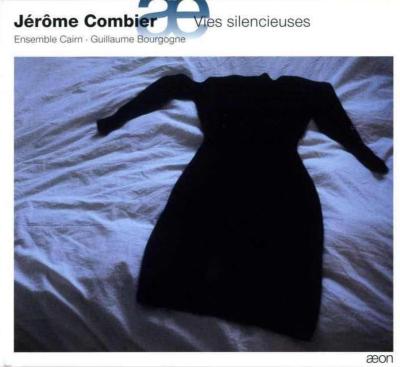 Guillaume de Bourgogne, Ensemble Cologne - Combier , Jerome (1971-) Vies Silencieuses: Bourgogne / Ensemble Cairn - Import CD