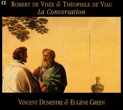Vincent Dumestre, Eugene A. Green - Visee: La Conversation Visee(Music)& De Viau(Poem) - Import CD