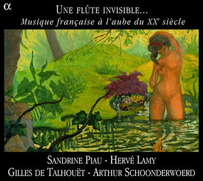 Sandrine Piau, Elve Rami, Jill de Talleu, Arthur Schnabel -  Une Flute Invisible...: Piau(S)Lamy(T)Schoonderwoerd(P)Talhouet(Fl) - Import CD