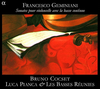 Bruno Cocset, Les Bacs Reunis - Geminiani, Francesco (1687-1762) Cello Sonatas, Etc: Cocset(Vc)Les Basses Reunies - Import CD