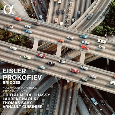 Eisler, Hanns (1898-1962) - Bridges -Eisler Hollywood Songbook & Prokofiev Transcriptions : Naouri, de Chassy(P)T.Savy(Cl)Cuisinier(Cb) - Import CD